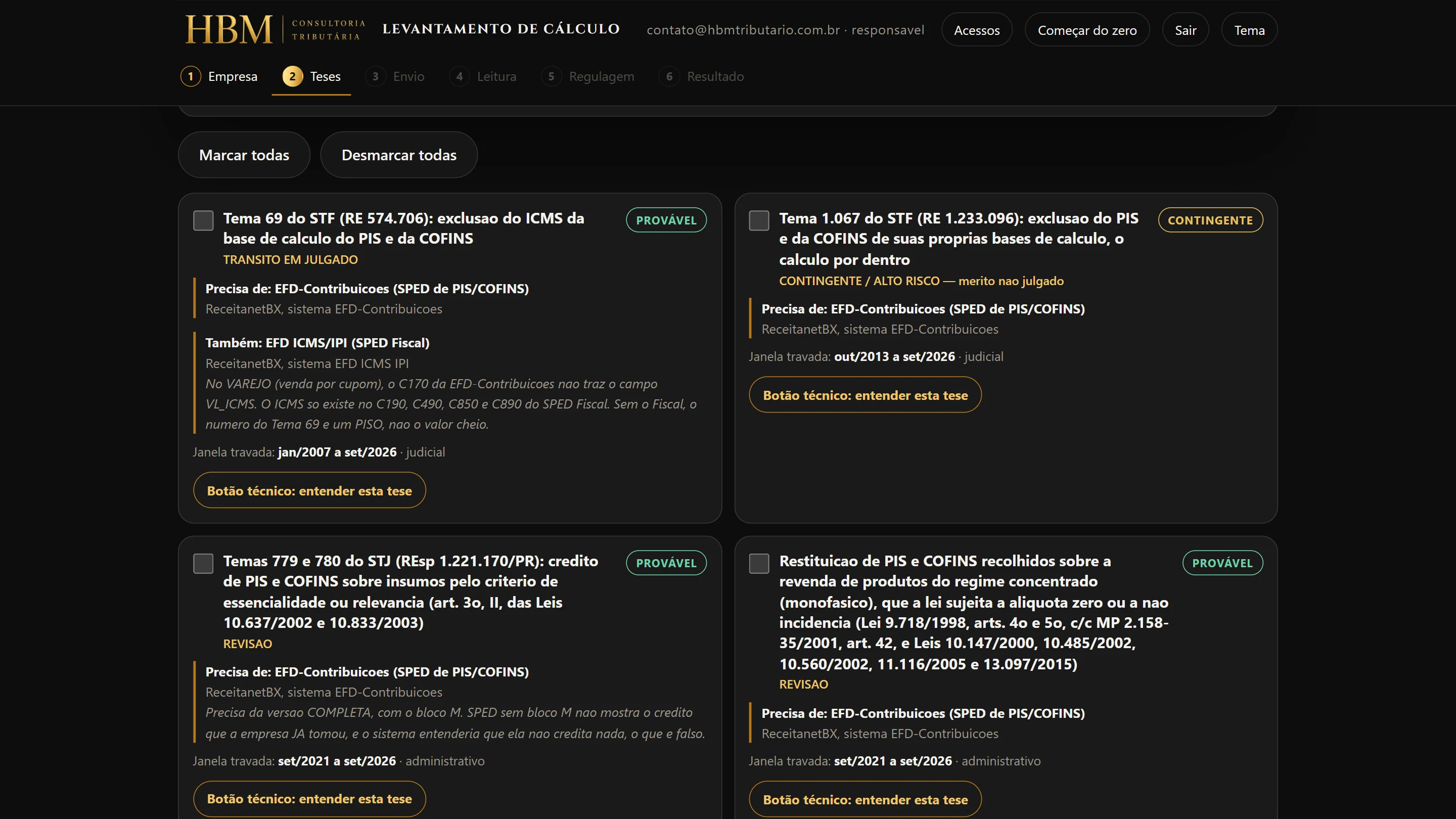 Levantamento de cálculo: cada tese com o arquivo que precisa, de onde o cliente tira, a classificação de risco e o período travado