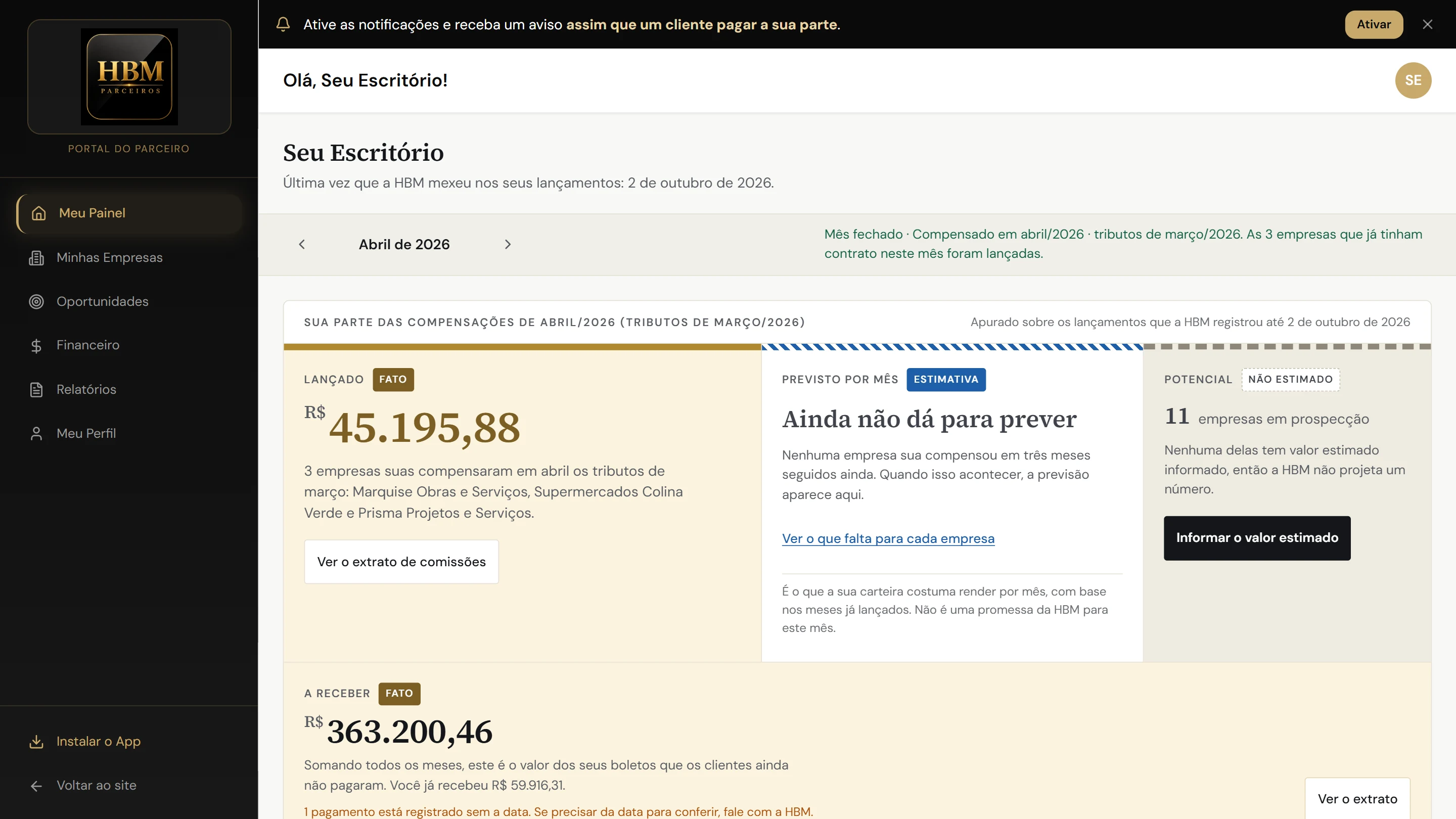 Painel do parceiro no Portal: comissão lançada no mês, previsão, potencial da carteira e valor a receber